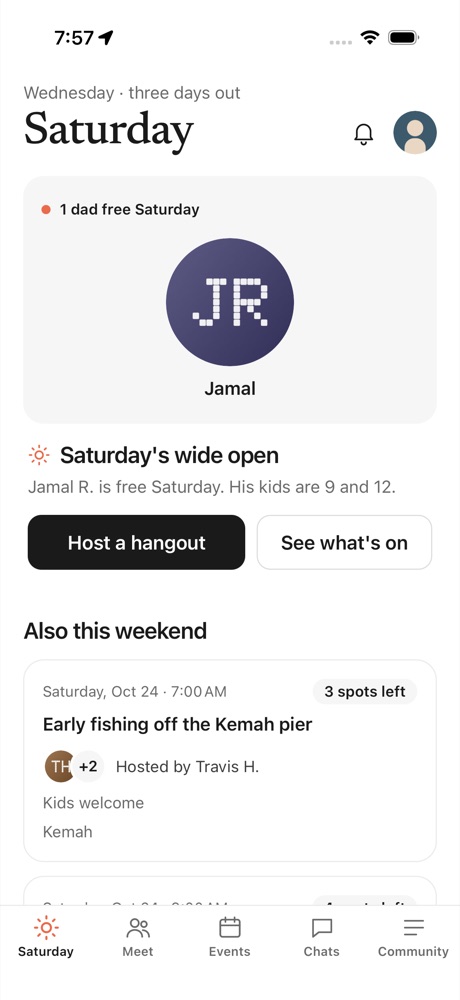 The Saturday tab: a dad who's free this Saturday, and hangouts on this weekend